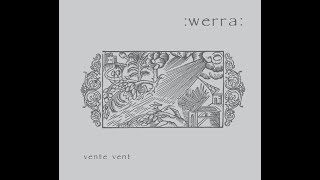 Werra  Winde wehen Album quotVente ventquot 2018 [upl. by Nnylecoj416]