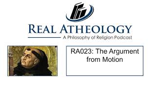 RA023 The Argument from Motion [upl. by Askwith]