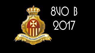 8VO B 2017 SAN RAMON NONATO [upl. by Andreas]