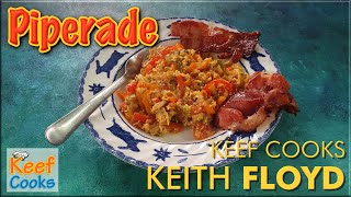 Piperade  Basque Country Bell Peppers and Eggs  Keef Cooks Keith Floyd [upl. by Berte]