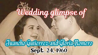 GLORIA ROMERO AND JUANCHO GUTIERREZ WEDDING GLIMPSE  Timeless Rewind [upl. by Aeirdna]