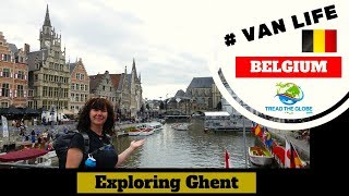 Exploring Ghent  Belgium S2E5 [upl. by Cheatham629]