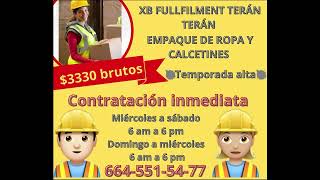 EMPRESA XB FULLFILMENT TERAN TERAN  SOLICITA PERSONAL  EN TIJUANA [upl. by Soni526]