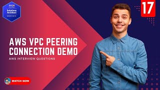 17 AWS Interview Question  How to create an AWS VPC Peering Connection and with Demo [upl. by Anastatius]