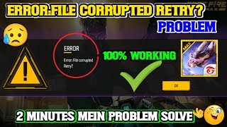 Free fire ErrorFile Corrupted Retry Problem Solvedfree fire login problemff Error File corrupted [upl. by Gone250]