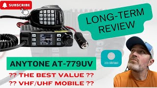 Anytone AT779UV LongTerm Review  The Best Value VHFUHF Mobile Radio [upl. by Ahsayn793]