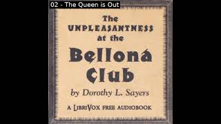 The Unpleasantness at the Bellona Club by Dorothy L Sayers Part 12  Full Audio Book [upl. by Macmillan604]