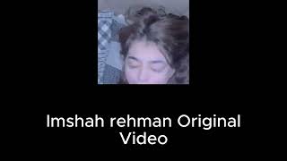 imshah rehman original leak video  imshah rehman viral video [upl. by Dinerman]