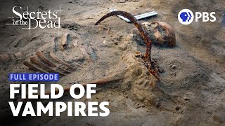 The Grave of a Woman Buried as a Vampire  Secrets of the Dead  Full Episode  PBS [upl. by Ahsercel91]