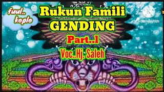 PART1‼️GENDING RUKUN FAMILI‼️FUUL KOPLO‼️VOCHJ SALEH [upl. by Heim]