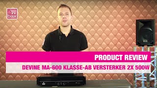 Review Devine MA600 klasseAB versterker 2x 500W  Bax Music [upl. by Jorgensen281]