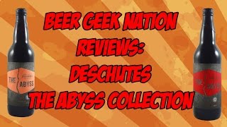 Deschutes The Abyss BrandyScotch and Bourbon Barrel Aged Comparison  Beer Geek Nation [upl. by Angelico]