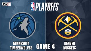 Minnesota Timberwolves vs Denver Nuggets Game 4  NBA Live Scoreboard [upl. by Stanwin]