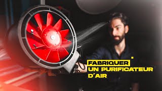 Fabriquer un purificateur dair  et tour de latelier [upl. by Azrim]