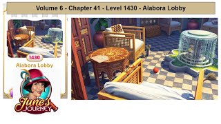 Junes Journey  Volume 6  Chapter 41  Level 1430  Alabora Lobby Complete Gameplay in order [upl. by Ecirehc185]