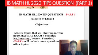 【2020 MATH HL TIPS】Top Questions That Are Most Likely to Show Up in your IB EXAM Part 1 [upl. by Charla]