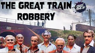 The Great Train Robbery  One Of The Biggest Robberies Ever Committed In The UK Criminal Underworld [upl. by Einama]