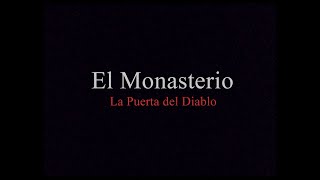 EL MONASTERIO LA PUERTA DEL DIABLO  TRAILER DOBLADO [upl. by Lurette227]