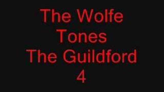 The Wolfe Tones  The Guilford 4 [upl. by Remlap771]