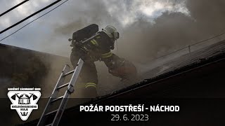 28 6 2023  požár podstřeší průmyslového objektu  Náchod [upl. by Ennahtur15]