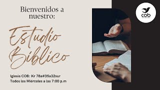 Una Ultima Invitación De Amor  Estudio Bíblico  30 de octubre de 2024  COB [upl. by Anelhtak267]