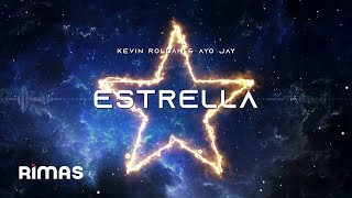 Estrella  Kevin Roldan Ayo Jay [upl. by Harriott]