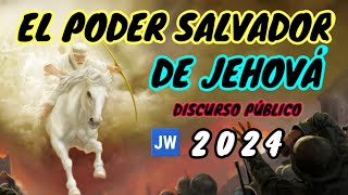 EL PODER SALVADOR DE JEHOVÁ DISCURSO JW TESTIGOS DE JEHOVÁ JWORG [upl. by Hartill137]