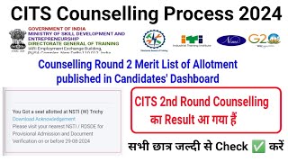 CITS 2nd Round Counselling का Result NIMI ने जारी कर दिया है ll [upl. by Leval]