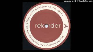 rekorder04 Rekorder  A  41 [upl. by Ennaylime]