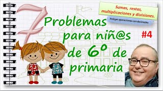 PROBLEMAS de SUMAS RESTAS PRODUCTOS y COCIENTES SEXTO de PRIMARIA 4 ACADEMIADIEGO [upl. by Wonacott]