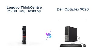 Lenovo ThinkCentre M900 Tiny vs Dell Optiplex 9020 SFF Desktop [upl. by Hampton244]