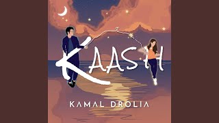 Kaash [upl. by Dalia]