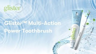 Glister™ MultiAction Power Toothbrush [upl. by Tonya]