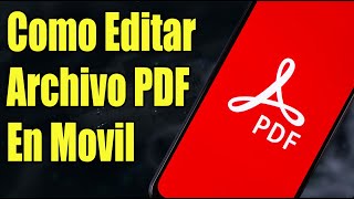 Como Editar PDF en Movil  Android amp iPhone [upl. by Debee695]