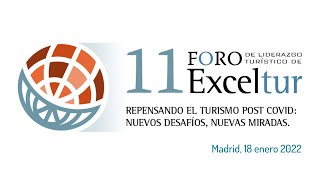 Save the date  Presentación 11 Foro Exceltur  18 enero 2022 [upl. by Gay111]