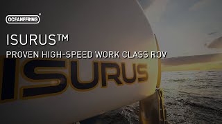 Isurus™  Proven HighSpeed Work Class ROV  Oceaneering [upl. by Aztinad857]