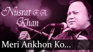 Meri Ankhon Ko Ankhon Ka  Nusrat Fateh Ali Khan  Top Ghazal Songs [upl. by Kire]