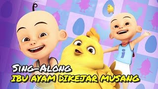 Upin amp Ipin  Ibu Ayam Dikejar Musang SingAlongHD [upl. by Brookner]