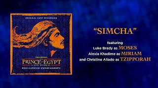 Simcha — The Prince of Egypt Lyric Video OCR West End [upl. by Airamasor]