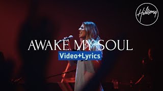 Awake my soul Hillsong lyrics [upl. by Valora658]