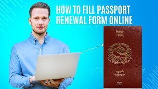 How to fill passport renewal form in Nepal  बिदेशबाट passport renew गर्ने form कसरि भर्ने [upl. by Aninad]