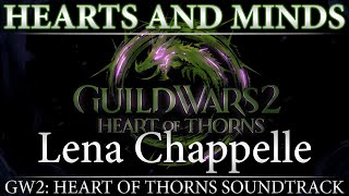 Hearts and Minds  Guild Wars 2 Heart of Thorns Original Soundtrack [upl. by Ruggiero111]