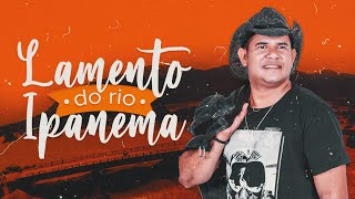 Geninho Batalha  Lamento do Rio Ipanema Clipe Oficial [upl. by Eirahcaz]