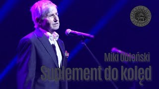 Miki Obłoński  Suplement do kolęd [upl. by Airres]