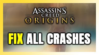 FIX Assassin’s Creed Origins Crashing Freezing Not Launching Stuck amp Black Screen [upl. by Cowey]