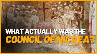 How the Council of Nicaea Shaped Christianity [upl. by Blithe543]