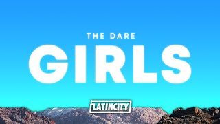 The Dare – Girls Lyrics  i like the girls that do drugs [upl. by Scarface]