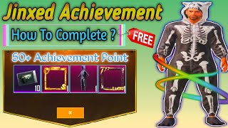 How To Complete quotJINXED ACHIEVEMENTquot In PUBG Mobile Get Free Permanent Legendrary Outfits [upl. by Esteban8]