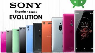 Evolution of Sony Xperia X Series  history of sony [upl. by Meek]