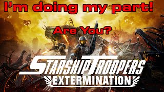 I love Starship Troopers Extermination [upl. by Ardnaeel784]